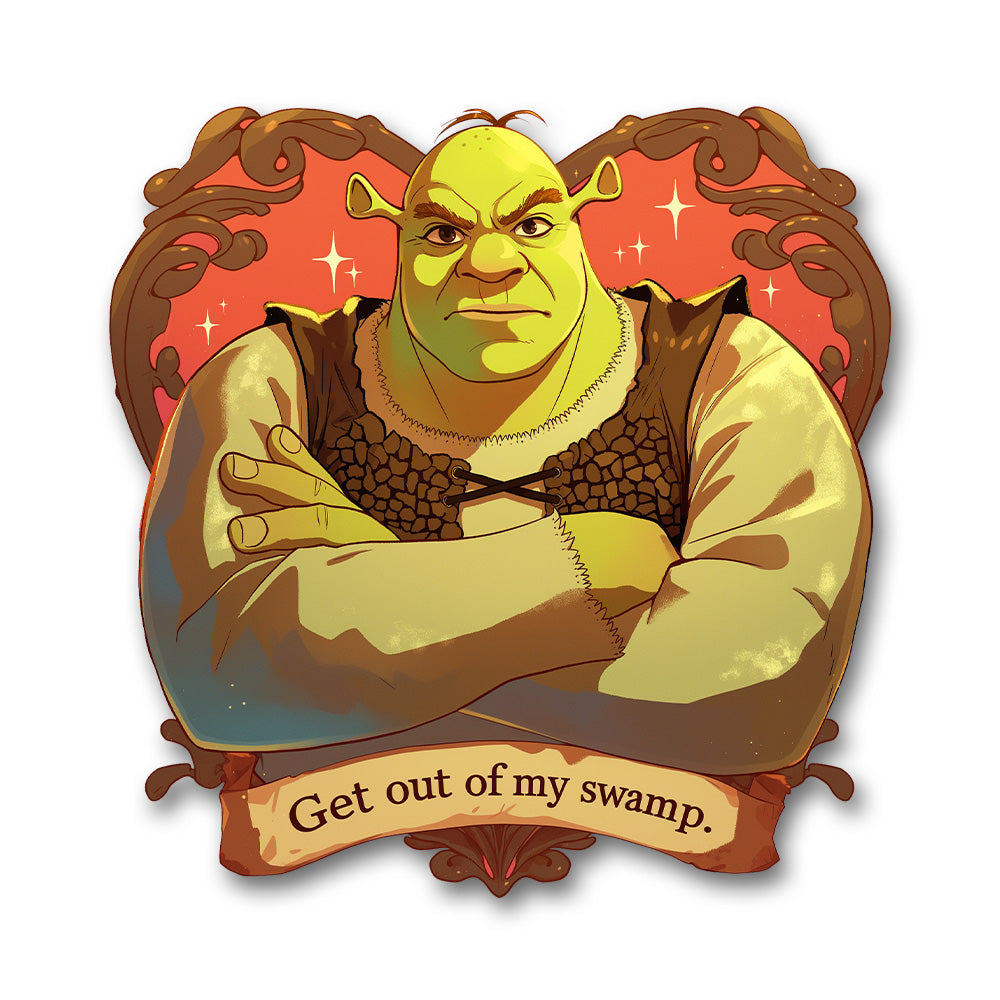 Shrek Get Out My Swamp Sticker
