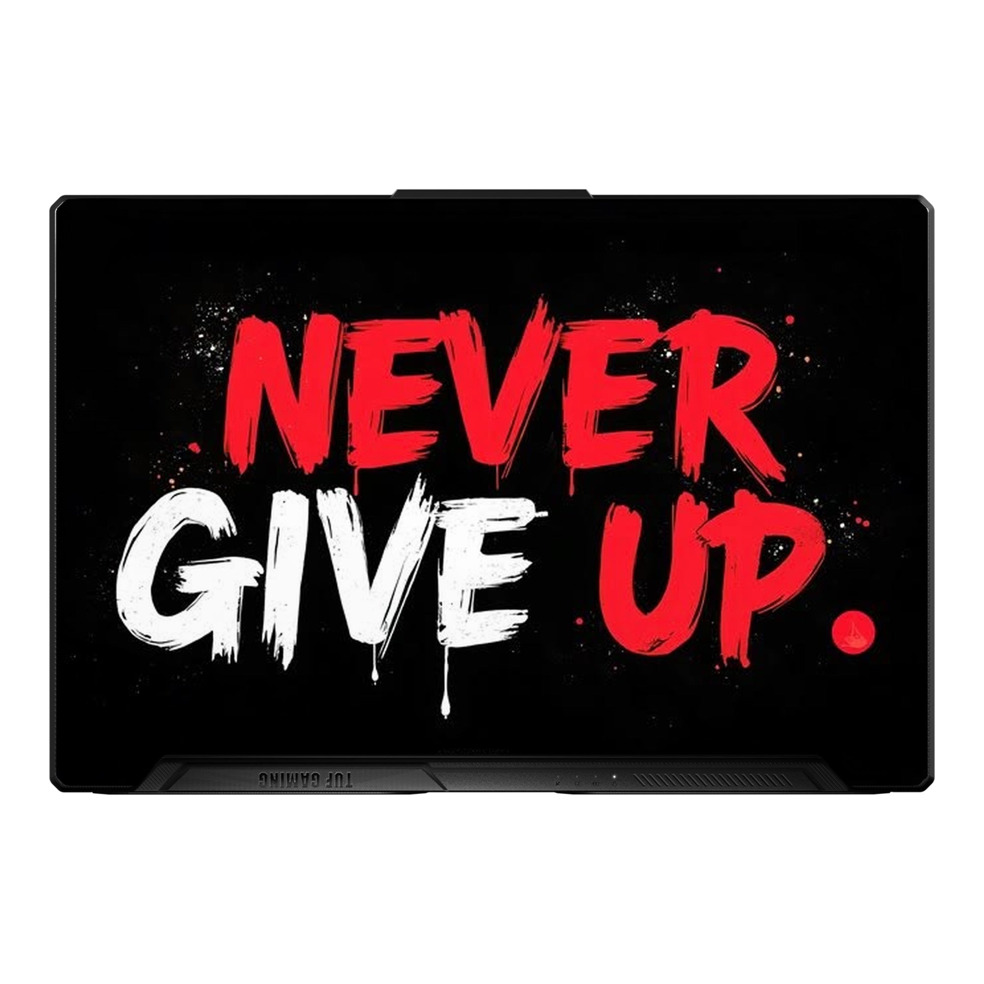 Never Give Up Grunge by Decalz