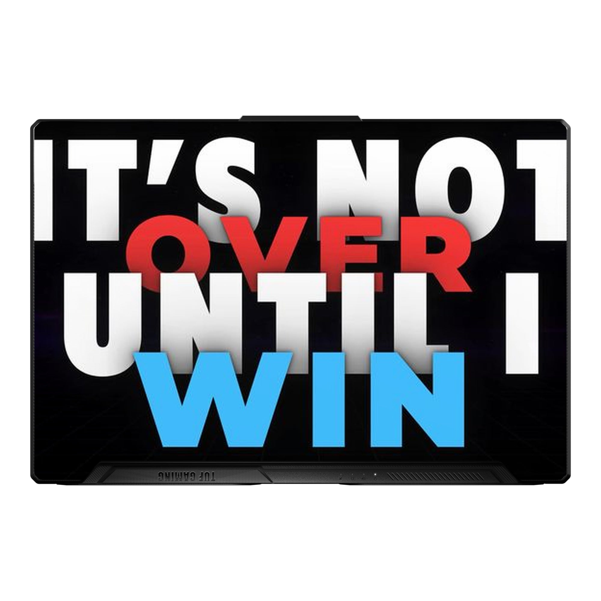 Not Over Until I Win by Decalz